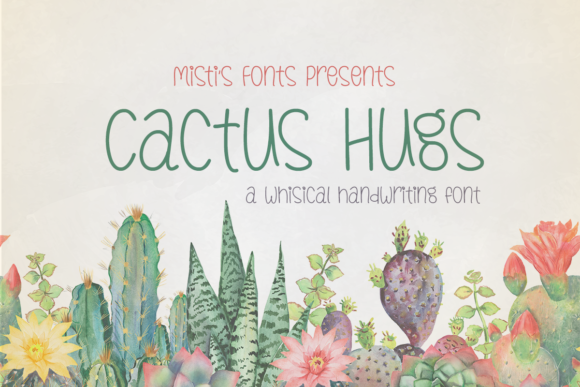 Exploring Cactus Hugs: A Playful Handwritten Typeface for Modern Design