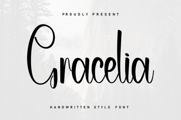Gracelia: The Handwritten Font for Modern Design