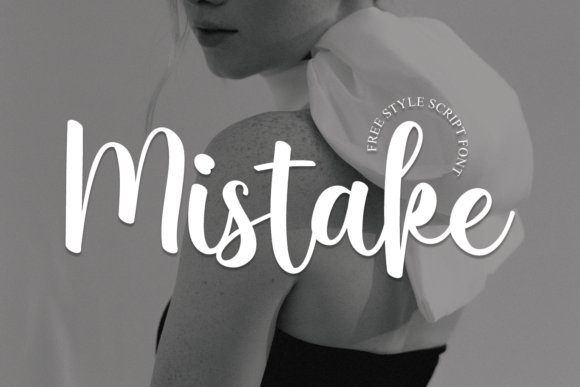 Mistake: The Exquisite Handwritten Font for Modern Design