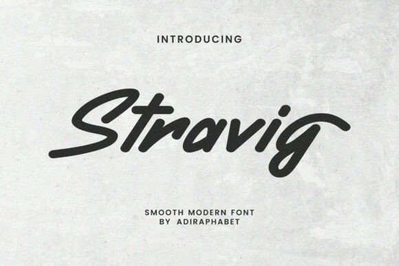 Stravig: The Smooth Handwritten Font for Modern Design