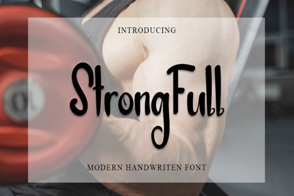 Strong Full: A Handwritten Font for Modern Design